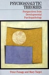 psychoanalytic theories (fonagy, target)