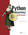 Python Concurrency with asyncio Matthew Fowler
