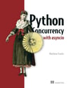 Python Concurrency with asyncio Matthew Fowler