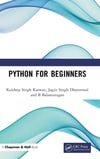 Python for Beginners-CRC Press_Chapman & Hall (2023) Kuldeep Singh Kaswan, Jagjit Singh Dhatterwal, B. Balamurugan