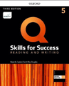 Q Skills For Success 5 Reading And Writing 3rd Ed. with Online Practice