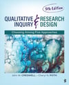 Qualitative Inquiry and Research Design: Choosing Among Five Approaches 5th Edition - Creswell , Poth