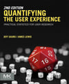 Quantifying the User Experience: Practical Statistics for User Research 2nd Edition Sauro Lewis