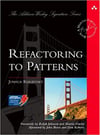 Refactoring to Patterns by Joshua Kerievsky