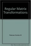 regular matrix transformations (patersen)