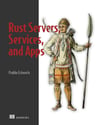 Rust Servers, Services, and Apps Prabhu Eshwarla