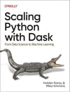 Scaling Python with Dask: From Data Science to Machine Learning Karau Kimmins