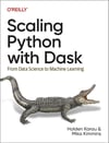 Scaling Python with Dask: From Data Science to Machine Learning Karau Kimmins