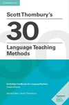 Scott Thornbury's 30 Language Teaching Methods Pocket Editions Scott Thornbury