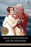 Sense and Sensibility and Sea Monsters (Quirk Classics, Band 1) Austen Winters