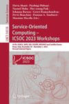 Service-Oriented Computing – ICSOC 2023 Workshops: AI-PA, ASOCA, SAPD, SQS, SSCOPE, WESOACS and Satellite Events, Rome, Italy, November 28-December 1, 2023 Papers (Lecture Notes in Computer Science) Monti Plebani
