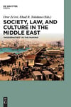 society law and culture in the middle east (zeevi, toledano)