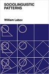 sociolinguistic patterns (william labov)