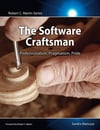 Software Craftsman, The: Professionalism, Pragmatism, Pride (Robert C. Martin Series) Sandro Mancuso