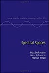 spectral spaces (max dickmann, niels schwartz, tressl)