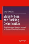 stability loss and buckling delamination 2013 (surkay akbarov)