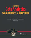 Starting Data Analytics with Generative AI and Python Guja Siwiak