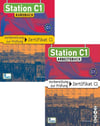 Station C1 - Kursbuch + Arbeitsbuch : Vorbereitung zur Prüfung Zertifikat C1