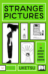 Strange Pictures Uketsu