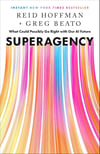 Superagency: What Could Possibly Go Right with Our AI Future Reid Hoffman Greg Beato