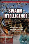 Swarm Intelligence: An Approach from Natural to Artificial (Concise Introductions to AI and Data Science) Kaswan Dhatterwal