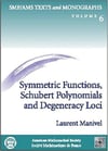 symmetric functions schubert polynomials and degeneracy loci
