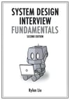 System Design Interview Fundamentals Rylan Liu