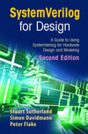 Systemverilog for Design: A Guide to Using Systemverilog for Hardware Design and Modeling 2nd Edition - Sutherland, Davidmann, Flake