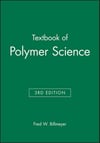 textbook of polymer science (fred billmeyer)