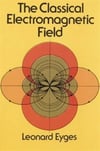 the classical electromagnetic field (leonard eyges)