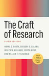 The Craft of Research (Chicago Guides to Writing, Editing, and Publishing) 5th Edition C. Booth G. Colomb