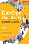 The DevOps Handbook: How to Create World-Class Agility, Reliability, & Security in Technology Organizations 2nd Ed. Gene Kim & Jez Humble