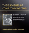The Elements of Computing Systems (2nd Ed.) Noam Nisan and Shimon Schocken