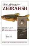 the laboratory zebrafish (harper, lawrence)
