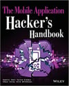 The Mobile Application Hacker's Handbook 1st Edición