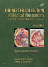The Netter Collection of Medical Illustrations: Reproductive System 2nd Edition Roger P. Smith
