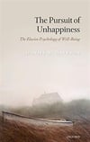the pursuit of unhappiness (daniel haybron)