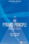 The Pyramid Principle Logic in Writing and Thinking 3rd Edition Barbara Minto