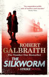 The Silkworm Robert Galbraith 