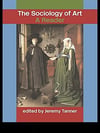 the sociology of art (jeremy tanner)