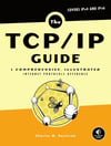 The TCP/IP Guide: A Comprehensive, Illustrated Internet Protocols Reference - Charles M. Kozierok