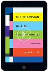 the television will be revolutionized 2nd (amanda lotz)