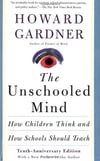 the unschooled mind (howard gardner)