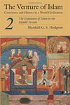 the venture of islam (hodgson) 2 two