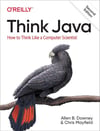 Think Java: How to Think Like a Computer Scientist 2nd Edition Downey Mayfield