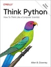 Think Python: How to Think Like a Computer Scientist 3rd Edition Allen B. Downey