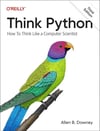 Think Python: How to Think Like a Computer Scientist 3rd Edition Allen B. Downey
