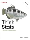 Think Stats: Exploratory Data Analysis 3rd Edition Allen B. Downey