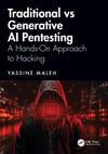 Traditional vs Generative AI Pentesting Yassine Maleh