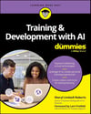 Training & Development with AI For Dummies (For Dummies (Business & Personal Finance)) Sheryl Lindsell-Roberts